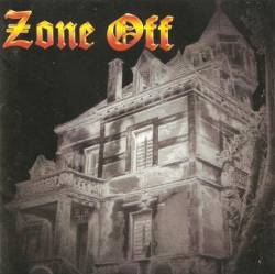 Zone Off : The Castle : a Holiday in Hell